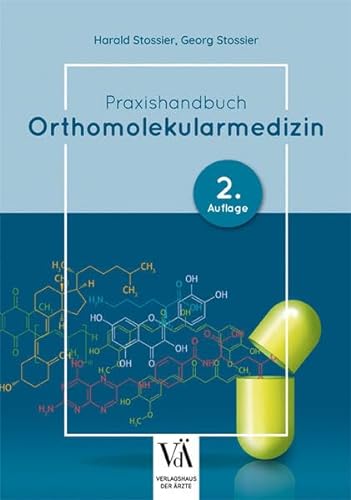 Praxishandbuch Orthomolekularmedizin von Verlagshaus der Ärzte