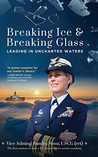 Breaking Ice and Breaking Glass: Leading in Uncharted Waters von Koehler Books