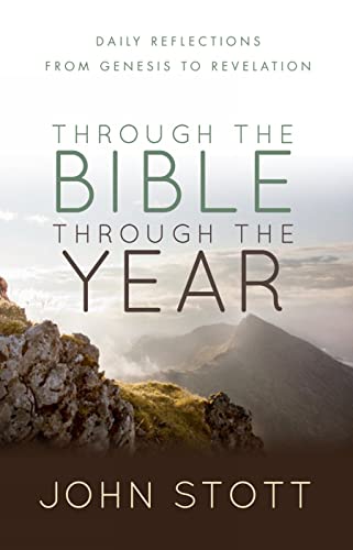 Through the Bible Through the Year: Daily reflections from Genesis to Revelation von Monarch Books