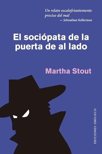 Sociopata de la Puerta de Al Lado, El (PSICOLOGÍA)