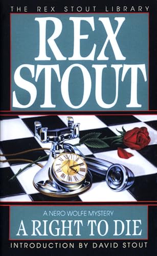 A Right to Die (Nero Wolfe, Band 40)