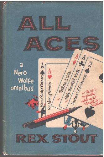 All aces : a Nero Wolfe omnibus
