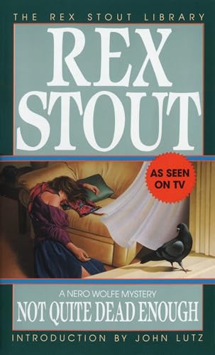 Not Quite Dead Enough (Nero Wolfe, Band 10)