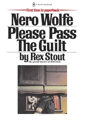 Please Pass the Guilt (Nero Wolfe, Band 45)