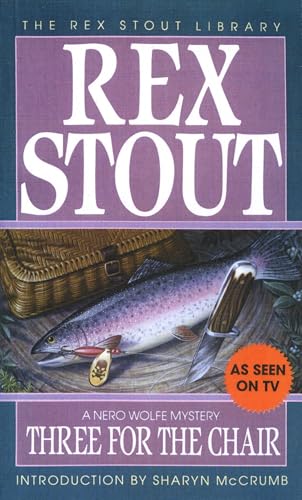 Three for the Chair (Nero Wolfe, Band 28) von Crimeline