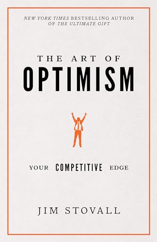 The Art of Optimism: Your Competitive Edge von Sound Wisdom