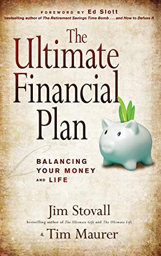 The Ultimate Financial Plan: Balancing Your Money and Life