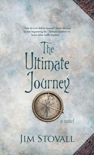 The Ultimate Journey The Ultimate Journey von Embassy Books