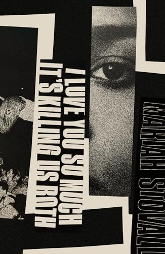 I Love You So Much It's Killing Us Both von Influx Press