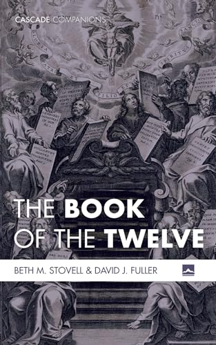 The Book of the Twelve (Cascade Companions)