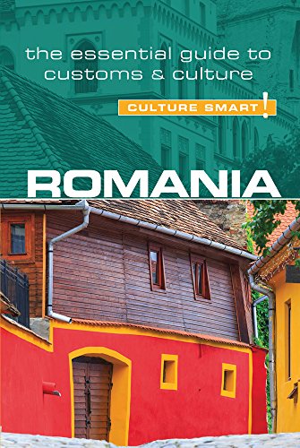 Romania - Culture Smart!: The Essential Guide to Customs & Culture von Kuperard
