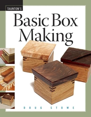 Basic Box Making von Taunton Press