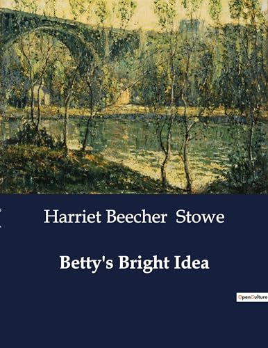 Betty's Bright Idea von Culturea