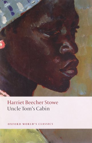 Uncle Tom's Cabin (Oxford World’s Classics) von Oxford University Press