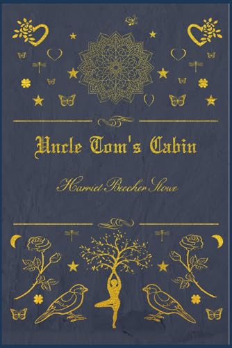 Uncle Tom's Cabin: With original illustrations von Independently published