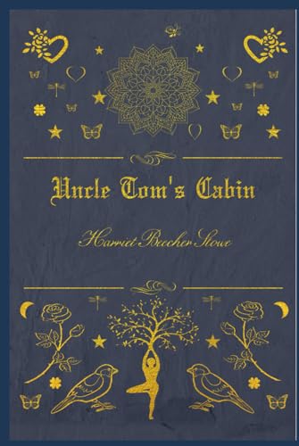 Uncle Tom's Cabin: With original illustrations von Independently published