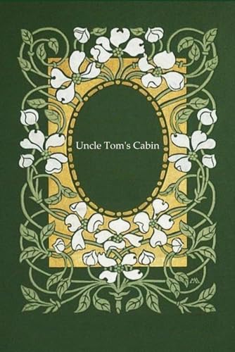 Uncle Tom's Cabin: With original illustrations von Independently published