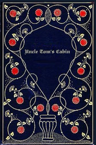 Uncle Tom's Cabin: With original illustrations von Independently published