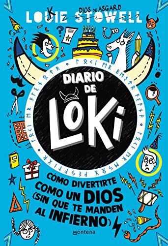 Diario de Loki 2: .: . (Jóvenes lectores, Band 2) von Montena
