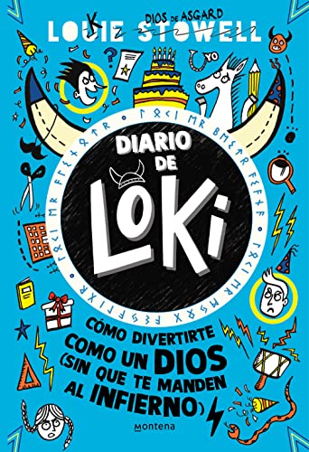 Diario de Loki 2 - Cómo divertirte como un dios (sin que te manden al infierno): .: . (Jóvenes lectores, Band 2)