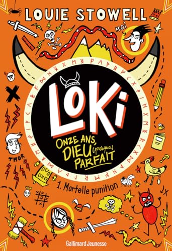 Loki, 11 ans, Dieu (presque) parfait: Mortelle punition (1) von GALLIMARD JEUNE