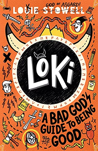 Loki 1: A Bad God's Guide to Being Good: The No. 1 bestseller (Loki: A Bad God’s Guide)