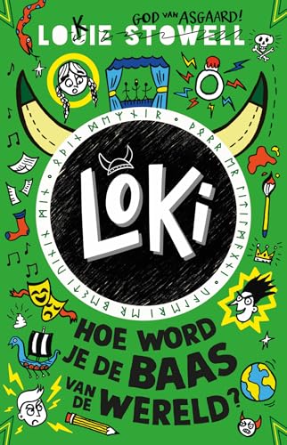 Hoe word je de baas van de wereld? (Loki, 3) von Luitingh Sijthoff