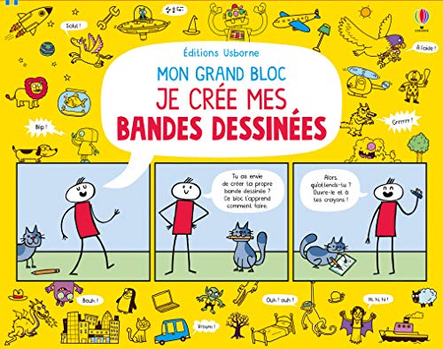 Mon grand bloc Je crée mes bandes dessinées