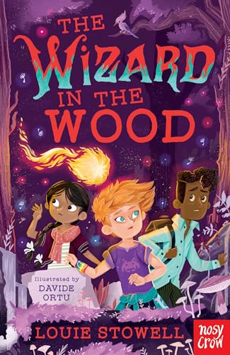The Wizard in the Wood (The Dragon In The Library) (Kit the Wizard)