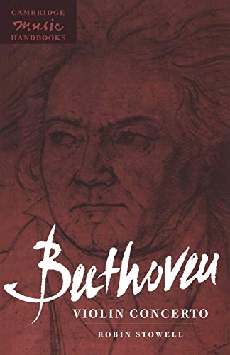 Beethoven: Violin Concerto (Cambridge Music Handbooks) von Cambridge University Press