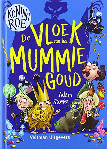 De vloek van het mummiegoud (Koning Roe, 2)