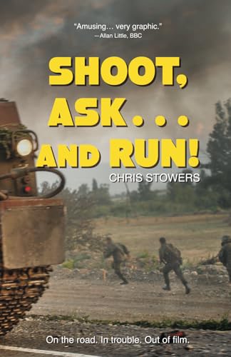 Shoot, Ask...and Run von Earnshaw Books