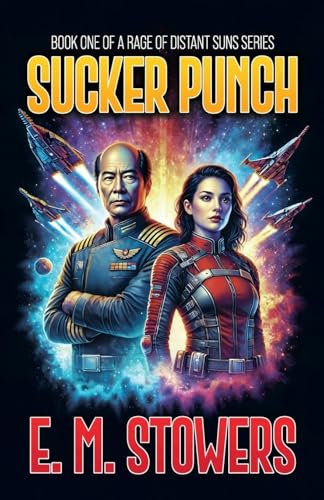 Sucker Punch (Rage of Distant Suns, Band 1) von Silversmith Press