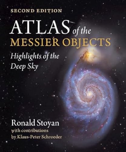 Atlas of the Messier Objects: Highlights of the Deep Sky von Cambridge University Pr.