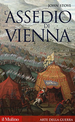 L'assedio di Vienna (Storica paperbacks, Band 82) von Il Mulino