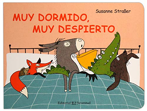 Muy Dormido, Muy Despierto (Mis primeros libros de cartón) von Juventud