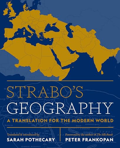 Strabo's Geography: A Translation for the Modern World von Princeton University Press