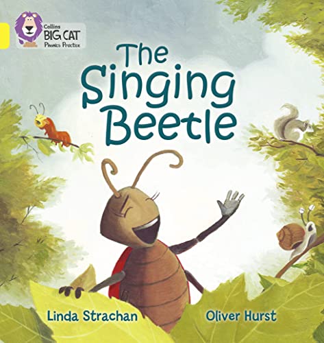The Singing Beetle: Band 03/Yellow (Collins Big Cat Phonics)