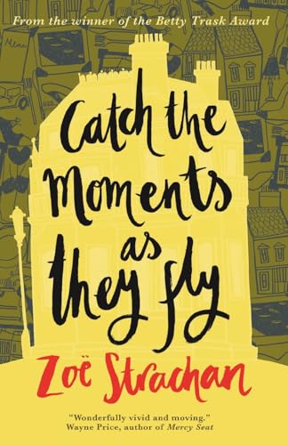 Catch the Moments As They Fly von Blackwater Press