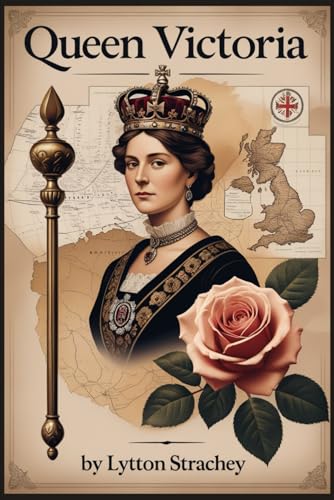 Queen Victoria Queen Victoria von Independently published