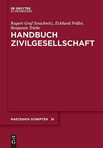 Handbuch Zivilgesellschaft (Maecenata Schriften, 18, Band 18) von Walter de Gruyter