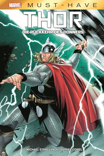 Marvel Must-Have: Thor - Die Rückkehr des Donners Marvel Must-Have: Thor - Die Rückkehr des Donners von Panini