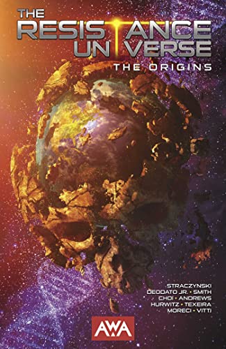 The Resistance Universe: The Origins: The Origins The Resistance Universe: The Origins: The Origins von AWA Upshot