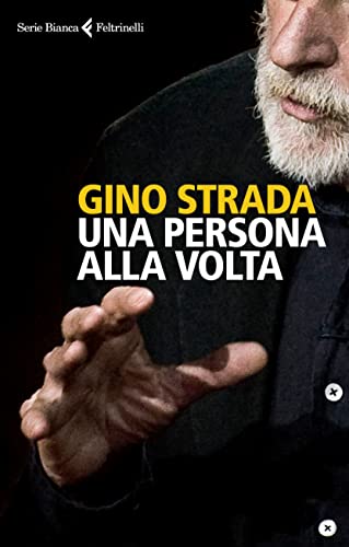 Una persona alla volta (Serie bianca) von Feltrinelli Traveller