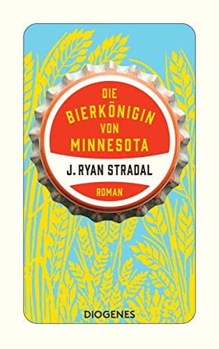 Die Bierkönigin von Minnesota (detebe) von Diogenes