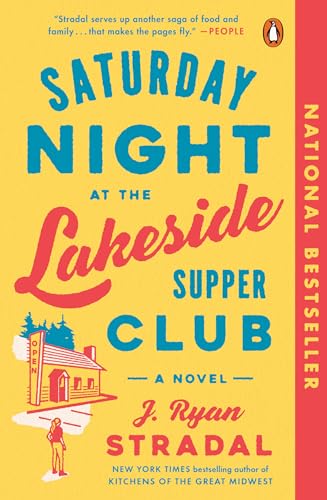 Saturday Night at the Lakeside Supper Club: A Novel von Penguin Books