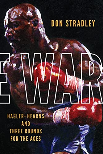 War: Hagler-Hearns and Three Rounds for the Ages von Hamilcar Publications