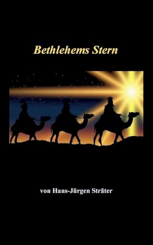 Bethlehems Stern Bethlehems Stern von BoD – Books on Demand