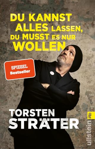 Du kannst alles lassen, du musst es nur wollen: Neue witzige Storys vom Meister der Sprachkomik von Ullstein Taschenbuch