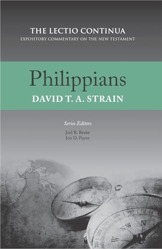 Philippians (Lectio Continua Expository Commentary on the New Testament)